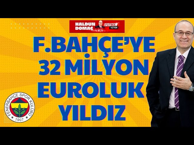 Fenerbahçe'yi Avrupa'nın gözdesi Milli yıldız geliyor