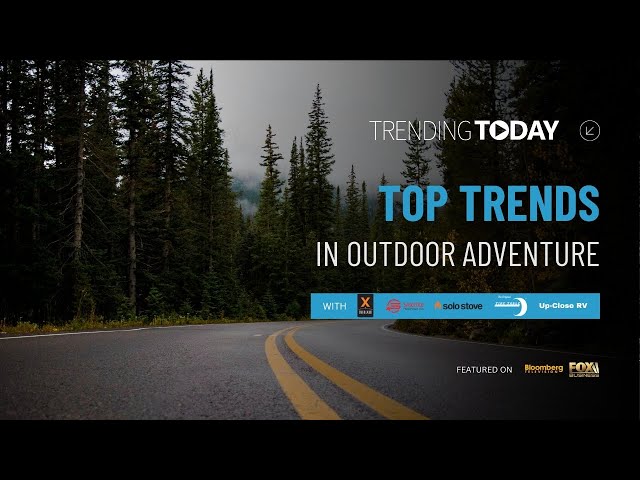 TOP TRENDS IN OUTDOOR ADVENTURE 2021 | Trending Today