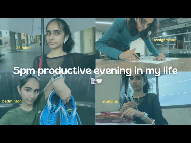 5pm Productive Evening In My Life | trying to be motivated & on-track