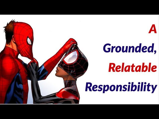 Spider-Man - A Grounded, Relatable Responsibility