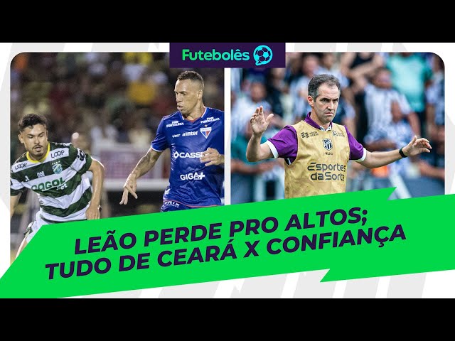 LEÃO PERDE PRO ALTOS | TUDO DE CEARÁ X CONFIANÇA | 12/02/2025