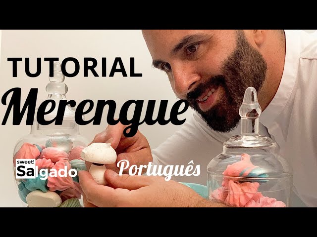 MERENGUE TIPOS E TÉCNICAS - FRANCÊS - SUIÇO - ITALIANO