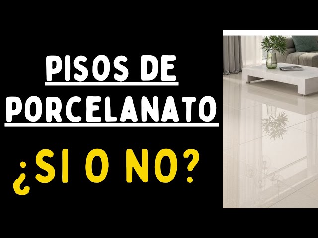 ✔️PISOS DE PORCELANATO 👉 VENTAJAS Y DESVENTAJAS