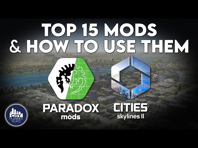 15 Absolutely Essential Cities Skylines 2 Mods & How to Use Them (2024)