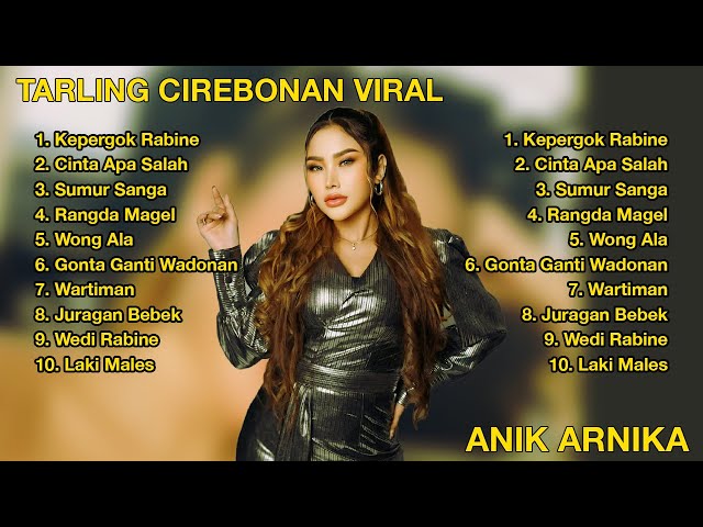 LAGU TARLING TERBARU 2025 ANIK ARNIKA #anikarnika #tarlingmania #tarling #newarnikajaya