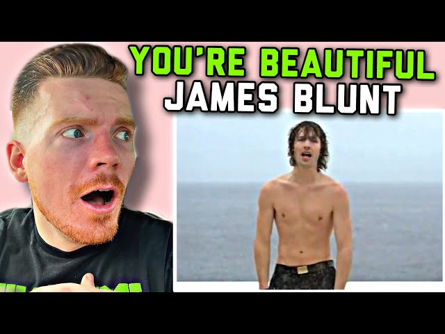 First Time Hearing | James Blunt - You're Beautiful