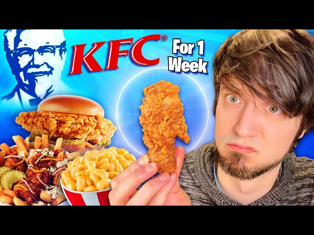 I ate KFC every day for 1 Week