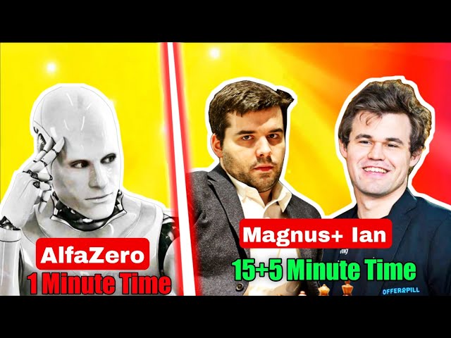 Alfazero (4000 Elo) have only 1 minute Time to Survive against Magnus and Ian | magnus ian | Carlsen