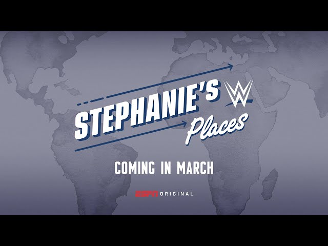 “Stephanie’s Places” coming to ESPN+ this March