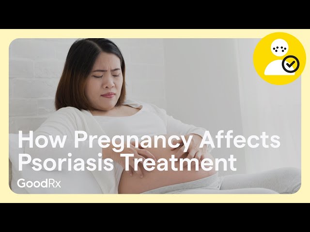 How Pregnancy Affects Psoriasis Treatment (Even for Men) | GoodRx