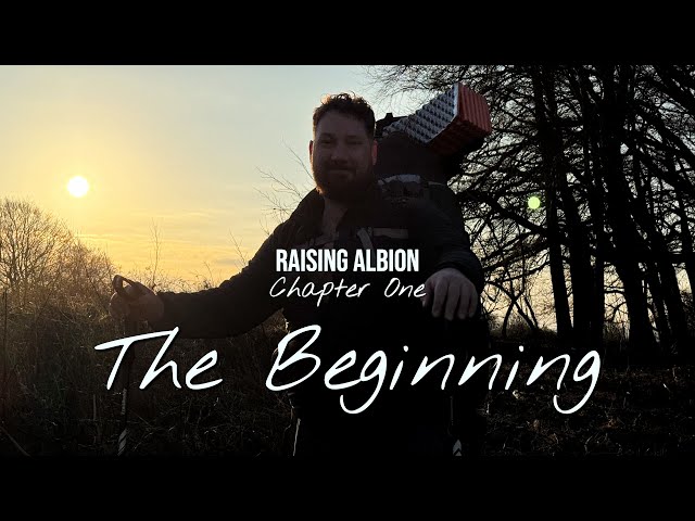 The Beginning | Chapter 1 of Raising Albion