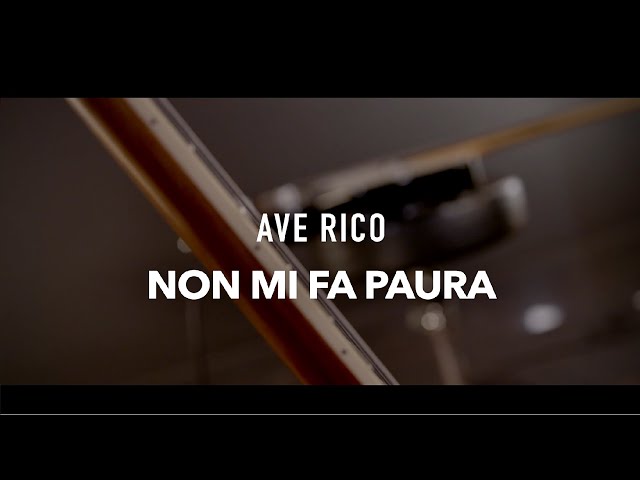 Ave Rico  - Non Mi Fa Paura (Acoustic Version)