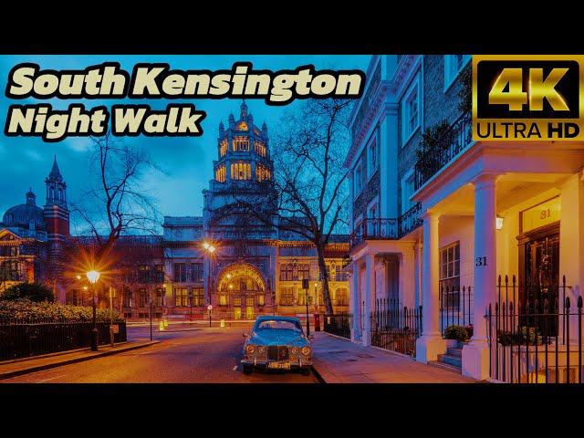 “South Kensington Night Walking Tour |4K|