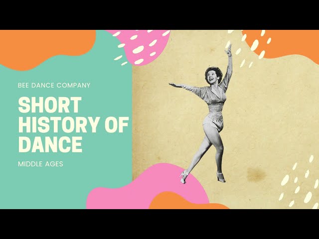 Short History of Dance - Medieval times