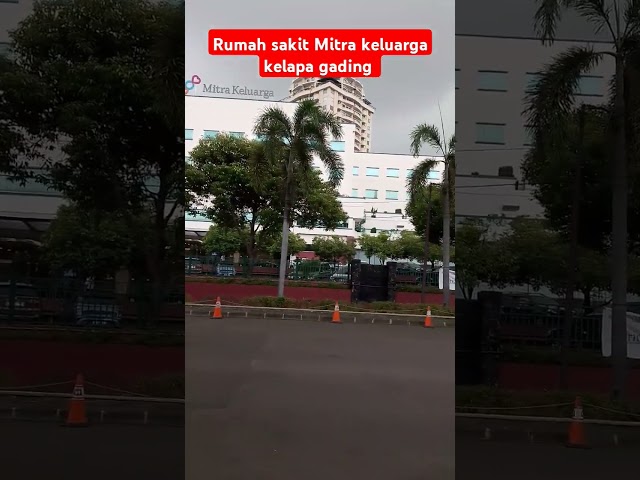 View luar rumah sakit mitra keluarga kelapa gading