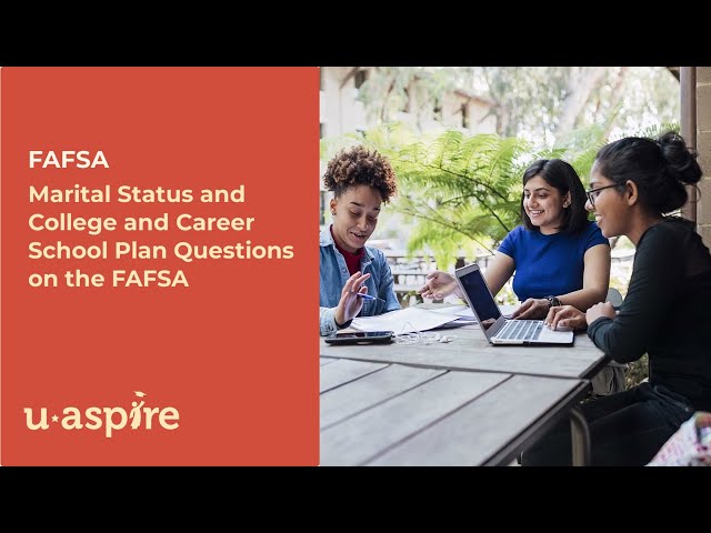 How do you answer the college and career school plan questions on the 25-26 FAFSA?