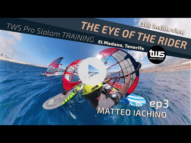 The Eye of The RIDER - Matteo Iachino - TWS Pro Slalom Training Inside 360 view