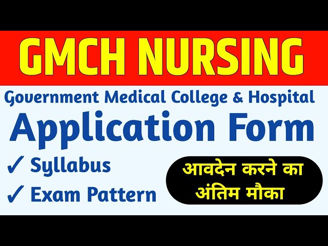 Government Medical College Bsc Nursing🔥GMCH Bsc Nursing Exam | GMCH Chandigarh Bsc Nursing Syllabus