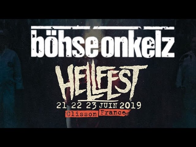 BÖHSE ONKELZ Full Live Concert 4K @ HELLFEST Open Air Festival 2019 Clisson France June 22nd 2019