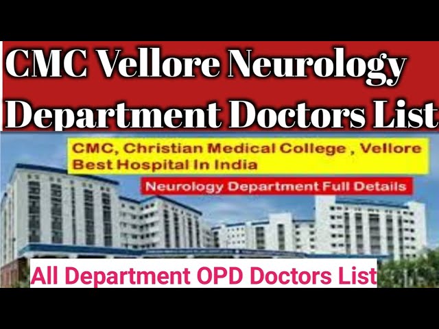 CMC Vellore Neurology Department Doctors List | CMC Vellore OPD Doctors List