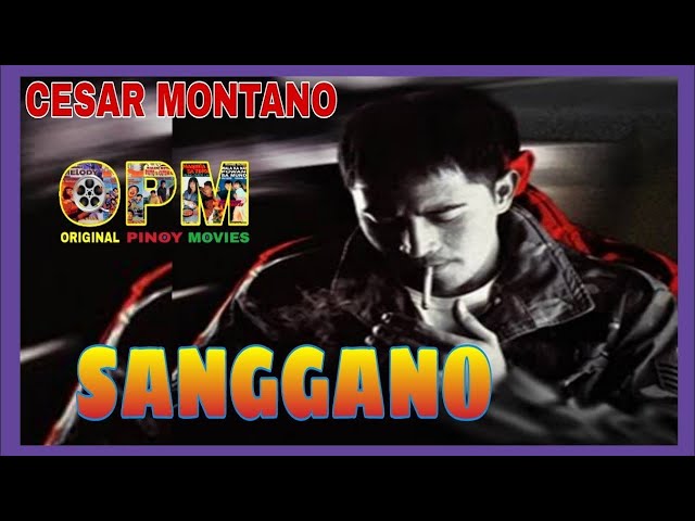 Sanggano Cesar Montano Tagalog action movies