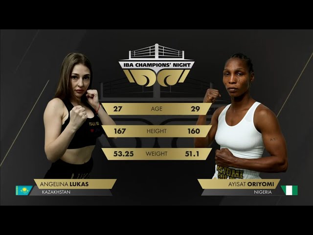 52.3kg LUKAS Angelina (KAZ) vs ORIYOMI Ayisat (NGR) | IBA Champions’ Night | January 31, 2025