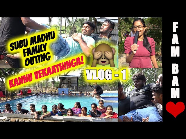 FAM BAM❤ | SUBU MADHU FAMILY OUTING 🤩😜 | FULL FUN 😍 | #imsubu #pongal