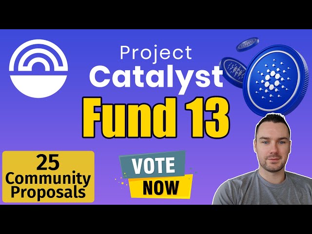 25 Cardano Community Proposals for Catalyst Fund 13 | ₳50M in Funding