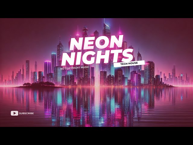 SKYLUME - Neon Nights 🌃 | Tech House [No Copyright Music]