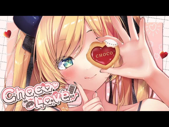 【original】ChocoLove/癒月ちょこ