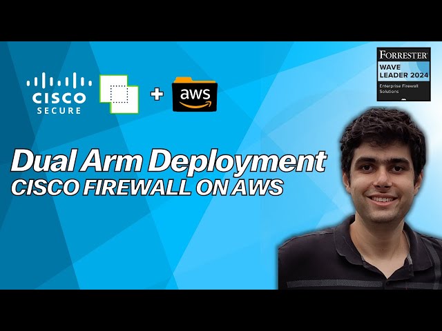 Cisco Secure Firewall on AWS - Dual Arm Deployment