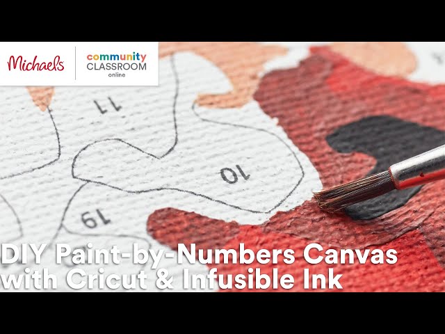 Online Class: DIY Paint-by-Numbers Canvas with Cricut & Infusible Ink | Michaels