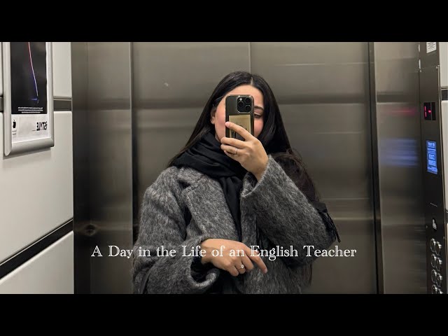 A Day in the Life of an English Teacher