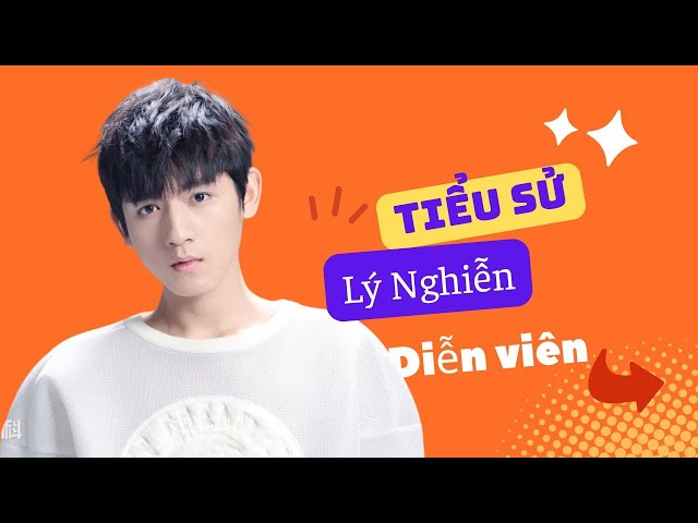 Tiểu Sử Lý Nghiễn 李砚/Li Yan - SAO HOA NGỮ