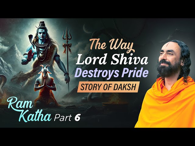 The Way Lord Shiva Destroys Pride - Sati's Sacrifice and the Story of Daksh | Swami Mukundananda