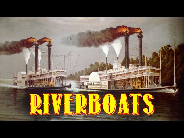 Riverboats