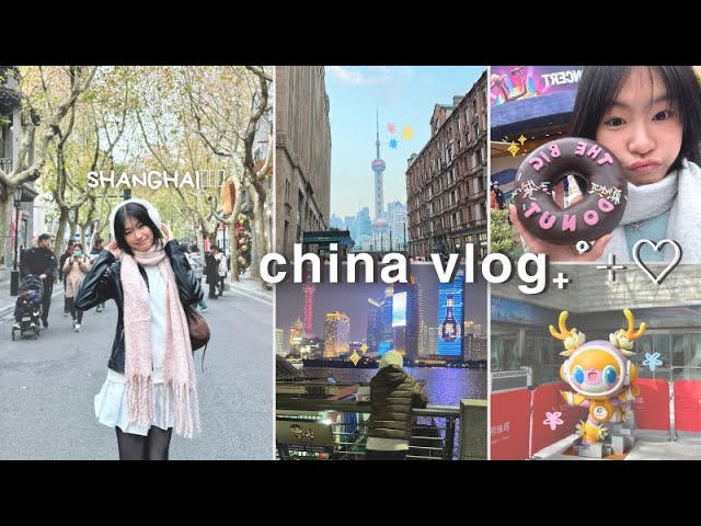 CHINA VLOG 🥟🤍 |  exploring shanghai, disneyland, winter outfits, lots of eating, shopping district