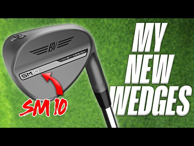 Titleist Vokey SM10 wedges - going in my bag!?