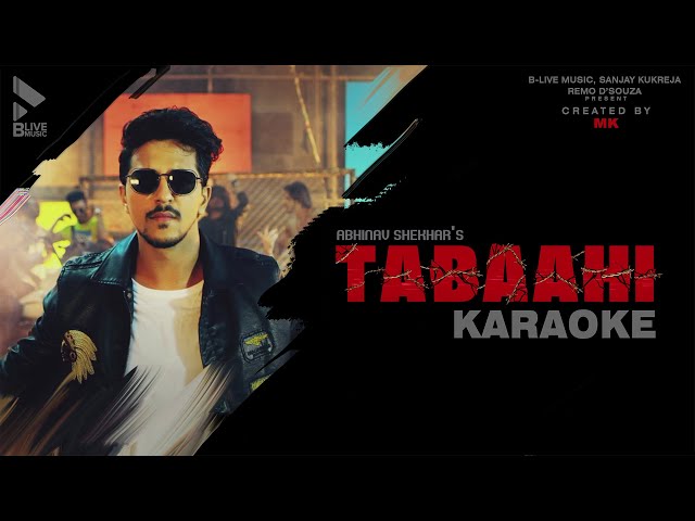 Tabaahi Karaoke | Abhinav Shekhar | New Song 2022 | MK | BLive Music