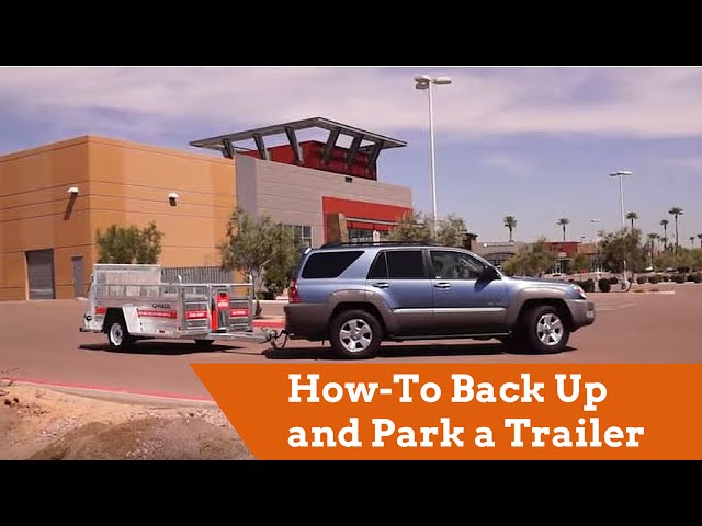 Towing: How-To Back Up and Park a Trailer