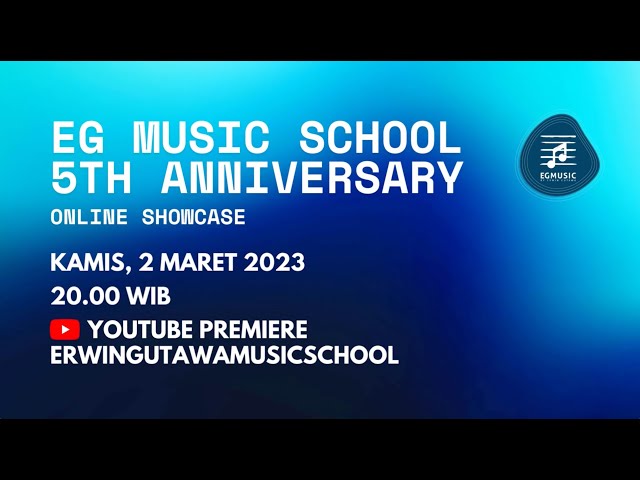 EGMS SHOWCASE 5th ANNIVERSARY