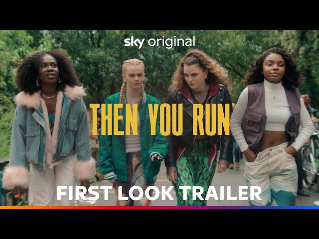 Then You Run | First Look Trailer | Sky