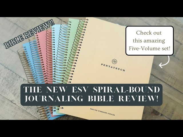 THE ALL NEW ESV SPIRAL-BOUND JOURNALING BIBLE REVIEW! | Crossway Bible