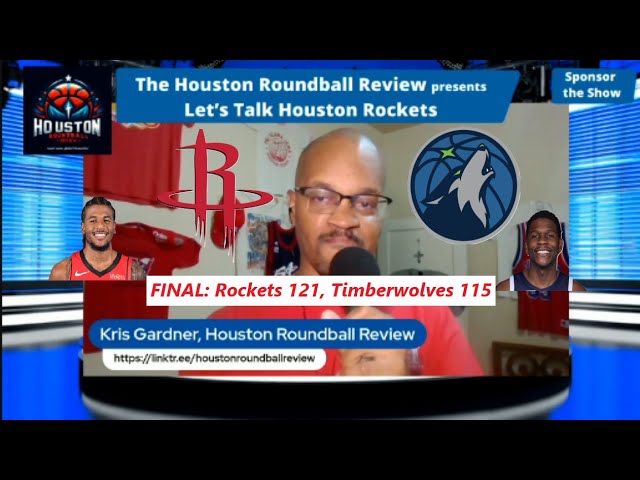 Houston Rockets postgame show - Rockets defeat Ant and the Timberwolves, 121-115.