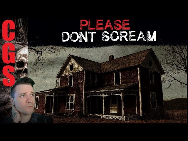 "Please, Don't Scream"