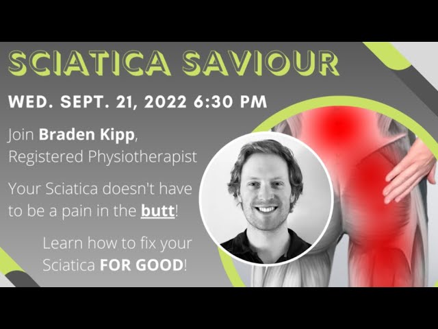 Your Sciatica DOESN'T have to be a Pain in the Butt! Sciatica Savior Workshop