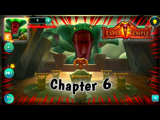 Begin Again: Chapter - 6  Escape the lost Temple