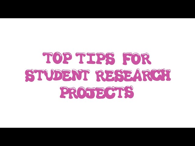 Open Research in the Classroom | Top Tips for Student Research Projects