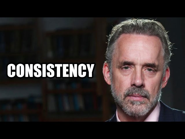 CONSISTENCY - Jordan Peterson (Best Motivational Speech)