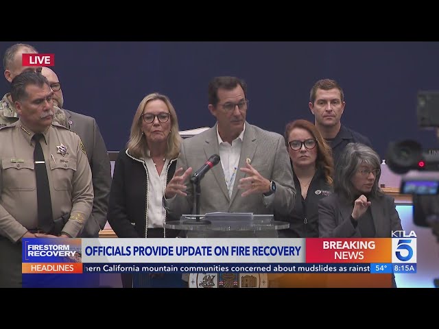 Officials provide update on Palisades, Eaton Fire recovery efforts